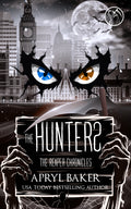 The Hunters (The Reaper Chronicles Book 10)