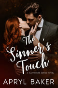 The Sinner's Touch (The Manwhore Series Book 2)